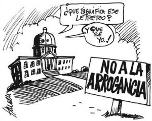 No a la arrogancia Contra la arrogancia